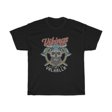 Load image into Gallery viewer, Victory Or Valhalla  Shirt
