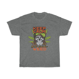 Keep Calm And Smoke Weed T Shirt