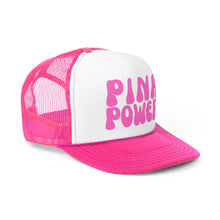 Load image into Gallery viewer, Pink Power Trucker Hat