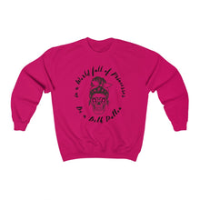 Load image into Gallery viewer, Beth Dutton Sweatshirt ~ in a World full of Princesses be a Beth Dutton