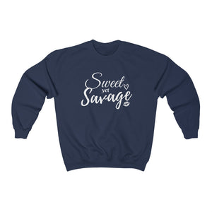 Sweet Yet Savage Sweatshirt