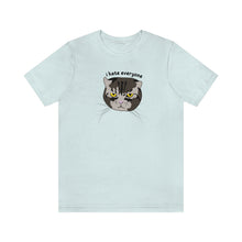 Load image into Gallery viewer, I Hate Everyone, Grumpy Cat Shirt