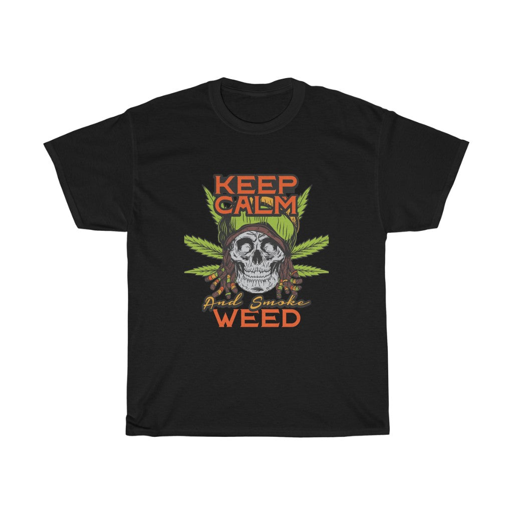 Keep Calm And Smoke Weed T Shirt