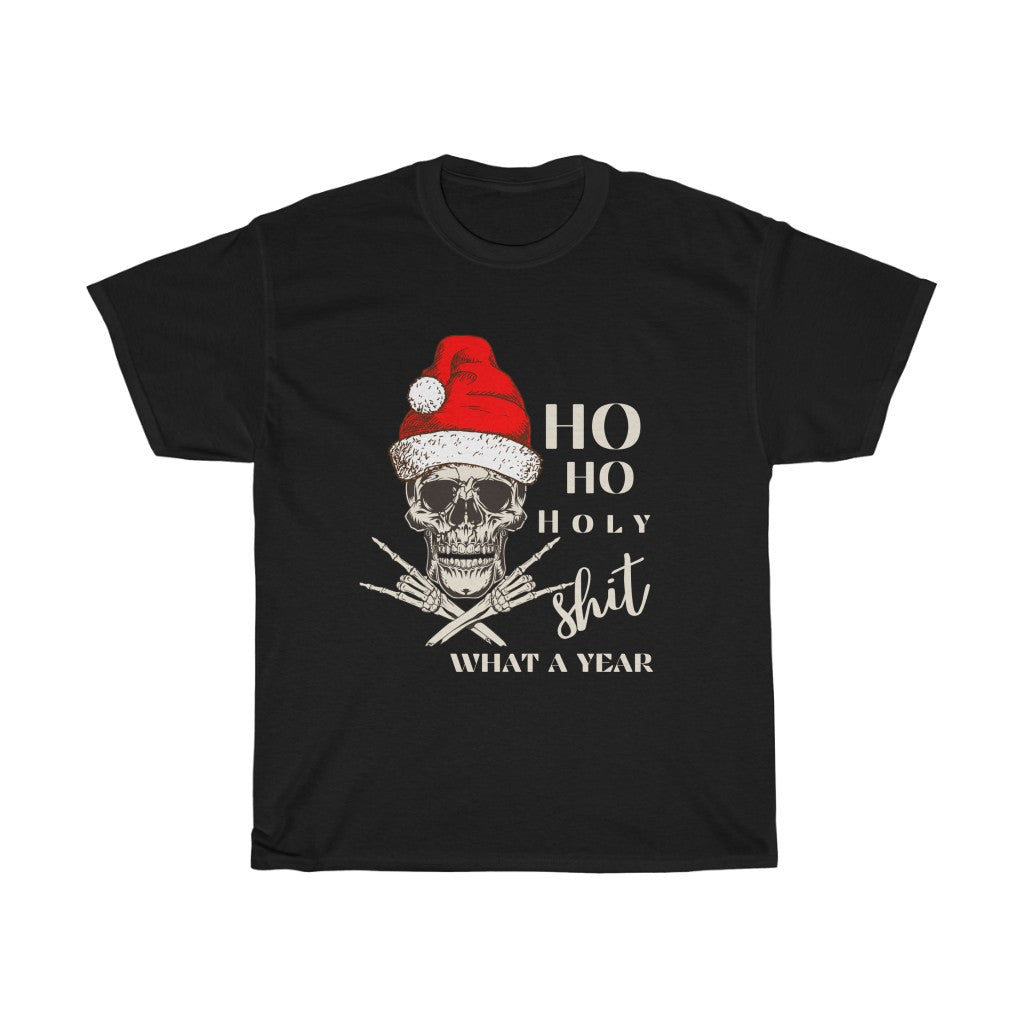 Ho Ho Holy What a Year T Shirt