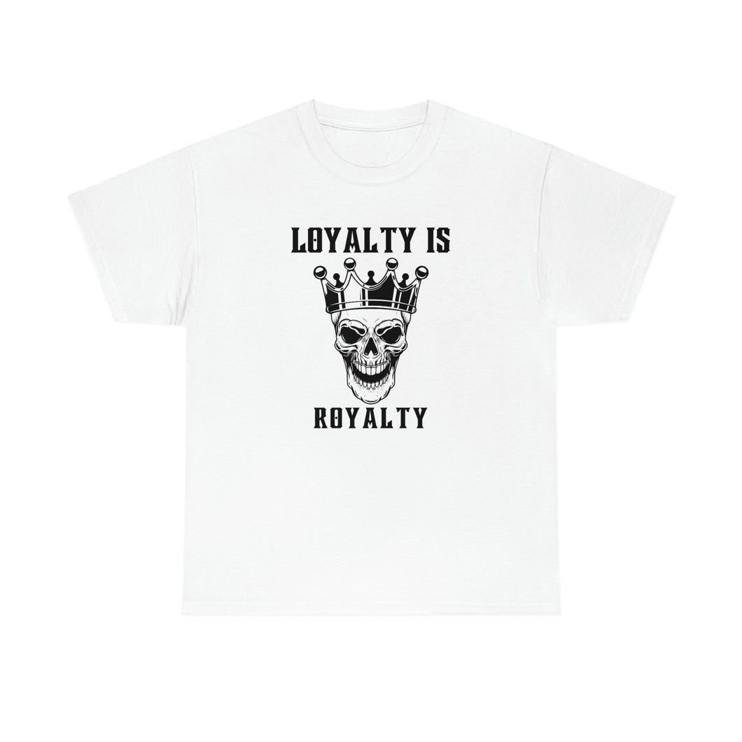 Skull Shirt, Loyalty is Royalty, King Shirt