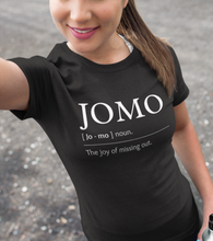 Load image into Gallery viewer, JOMO shirt joy of missing out 