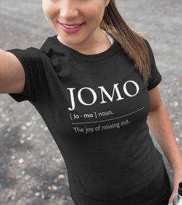 JOMO shirt joy of missing out 