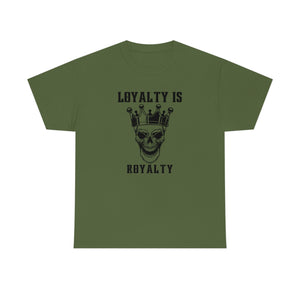 Skull Shirt, Loyalty is Royalty, King Shirt