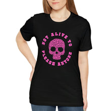 Load image into Gallery viewer, Adult Humor, Skull Shirt, Mom Shirt, Sarcastic Shirt