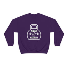 Load image into Gallery viewer, Lifting is my Therapy Sweatshirt, Workout Sweatshirt