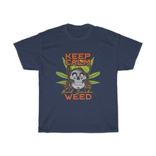 Load image into Gallery viewer, Keep Calm And Smoke Weed T Shirt