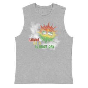 Gonna Be A Cloudy Day Muscle Shirt