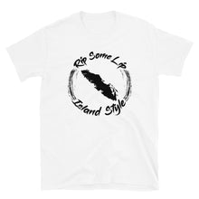 Load image into Gallery viewer, Island Style T Shirt